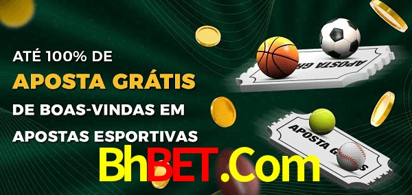 Bhbet.Com Ate 100% de Aposta Gratis